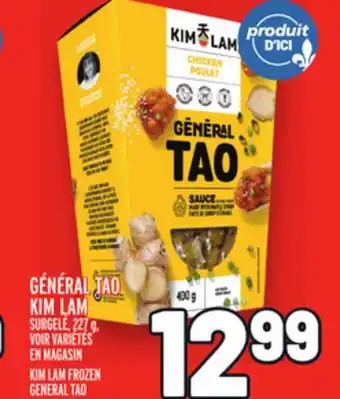 Metro GÉNÉRAL TAO KIM LAM | KIM LAM FROZEN GENERAL TAO offer