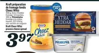 Marché Richelieu KRAFT PRÉPARATION DE FROMAGE FONDU CHEEZ WHIZ | KRAFT CHEEZ WHIZ PROCESS CHEESE SPREAD offer