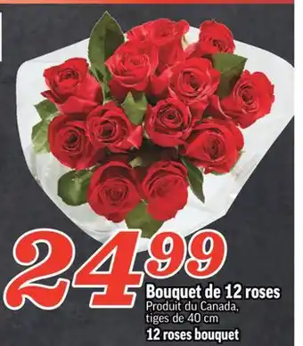 Marché Richelieu BOUQUET DE 12 ROSES | 12 ROSES BOUQUET offer