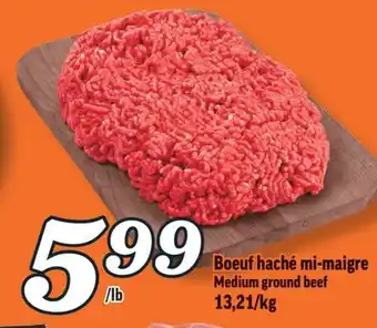 Marché Richelieu BOEUF HACHÉ MI-MAIGRE | MEDIUM GROUND BEEF offer