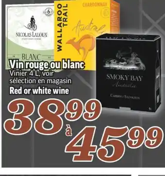 Marché Richelieu Vin rouge ou blanc | Red or white wine offer
