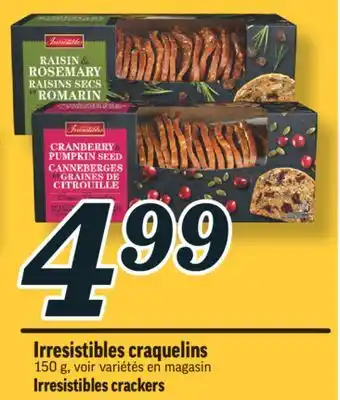 Marché Richelieu IRRESISTIBLES CRAQUELINS | IRRESISTIBLES CRACKERS offer