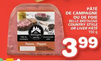 Marches Tradition BELLE BRETAGNE COUNTRY STYLE OR LIVER PÂTÉ offer