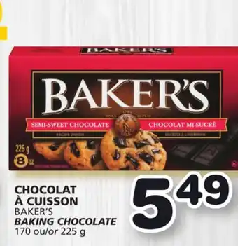 Marches Tradition BAKER'S BAKING CHOCOLATE offer