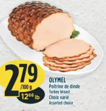 Marché Adonis OLYMEL Poitrine de dinde offer