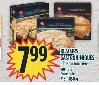 Marché Adonis PLAISIRS GASTRONIMIQUES Pâté ou tourtière surgelé offer