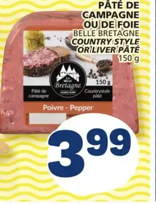 Marché Bonichoix BELLE BRETAGNE COUNTRY STYLE OR LIVER PÂTÉ offer