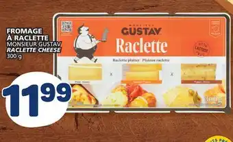 Marché Bonichoix MONSIEUR GUSTAV RACLETTE CHEESE offer