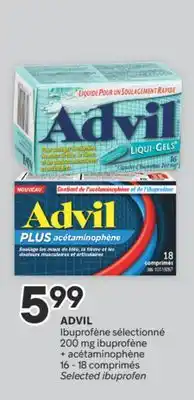Brunet ADVIL Ibuprofène sélectionné 200 mg ibuprofène + acétaminophène offer