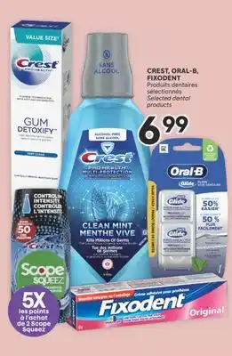 Brunet CREST, ORAL-B, FIXODENT Produits dentaires sélectionnés offer