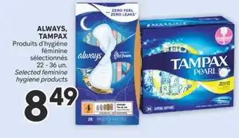 Brunet ALWAYS, TAMPAX Produits d'hygiène féminine sélectionnés offer