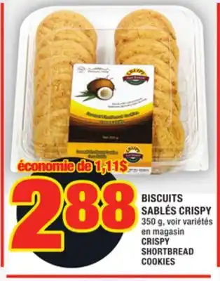 Super C BISCUITS SABLÉS CRISPY | CRISPY SHORTBREAD COOKIES offer