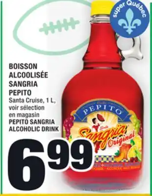 Super C BOISSON ALCOOLISÉE SANGRIA PEPITO | PEPITO SANGRIA ALCOHOLIC DRINK offer