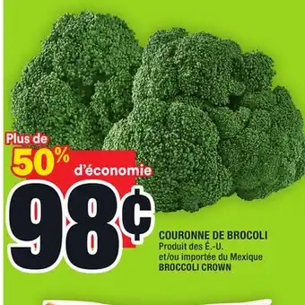 Super C COURONNE DE BROCOLI | BROCCOLI CROWN offer