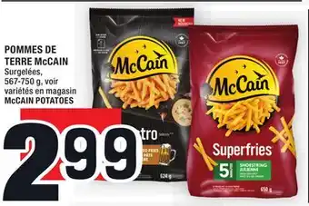 Super C POMMES DE TERRE McCAIN | McCAIN POTATOES offer