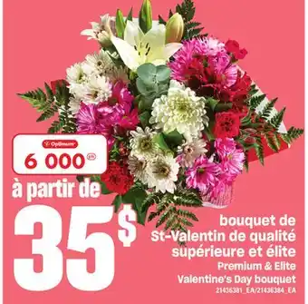 Provigo BOUQUET DE ST-VALENTIN DE QUALITÉ SUPÉRIEURE ET ÉLITE offer