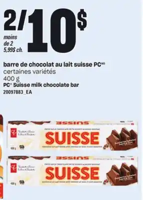 Provigo BARRE DE CHOCOLAT AU LAIT SUISSE PC, 400 g offer