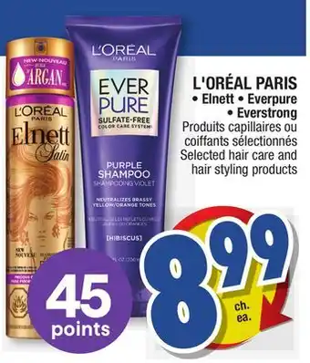 Jean Coutu L'ORÉAL PARIS Selected hair care and hair styling products offer