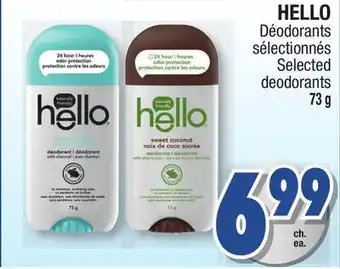 Jean Coutu HELLO Selected deodorants offer