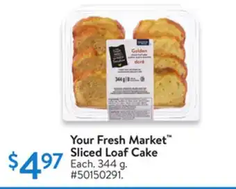 Walmart Your Fresh Market Sliced Loaf Cake offer