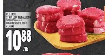 Metro RED GRILL STRIP LOIN MEDALLIONS offer