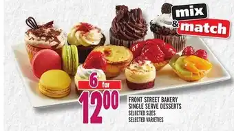 Metro FRONT STREET BAKERY SINGLE SERVE DESSERTS offer