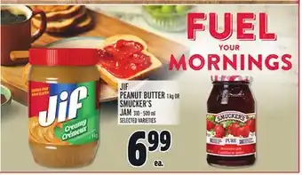 Metro JIF PEANUT BUTTER 1 KG OR SMUCKER'S JAM 310 - 500 ML offer