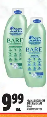 Metro HEAD & SHOULDERS BARE HAIR CARE offer