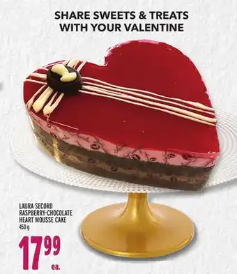 Metro LAURA SECORD RASPBERRY-CHOCOLATE HEART MOUSSE CAKE offer