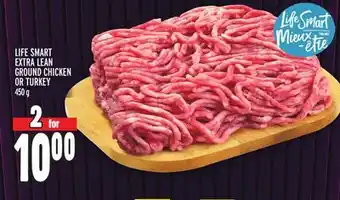 Metro LIFE SMART EXTRA LEAN GROUND CHICKEN OR TURKEY offer