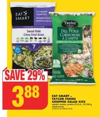 No Frills EAT SMART or TAYLOR FARMS CHOPPED SALAD KITS, 315-383 g offer