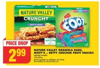 No Frills NATURE VALLEY GRANOLA BARS, MOTT'S or BETTY CROCKER FRUIT SNACKS, 120-230 g offer