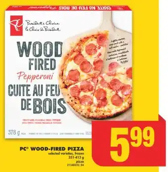 No Frills PC WOOD-FIRED PIZZA, 351-413 g offer