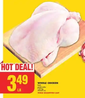 No Frills WHOLE CHICKEN offer