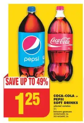 No Frills COCA-COLA or PEPSI SOFT DRINKS, 2 L offer
