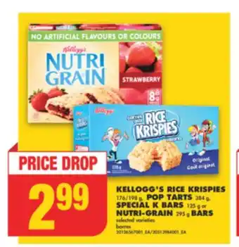No Frills KELLOGG'S RICE KRISPIES 176/198 g, POP TARTS 384 g, SPECIAL K BARS 125 g or NUTRI-GRAIN 295 g BARS offer