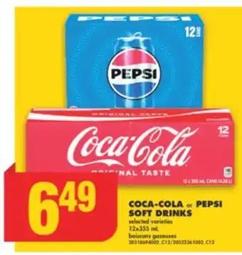 No Frills COCA-COLA or PEPSI SOFT DRINKS, 12x355 mL offer