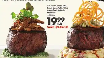 Longo's Cut from Canada AAA Grade Longo's Certified Angus Beef Striploin Medallion offer
