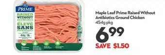 Longo's Maple Leaf Prime Raised Without Antibiotics Ground Chicken offer