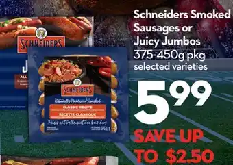 Longo's Schneiders Smoked Sausages or Juicy Jumbos offer