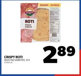 Real Canadian Superstore CRISPY ROTI, 15'S offer