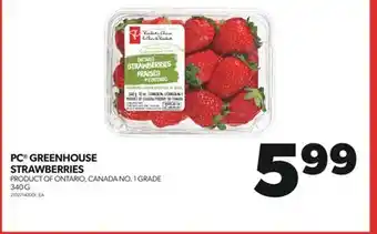 Real Canadian Superstore PC GREENHOUSE STRAWBERRIES, 340 G offer