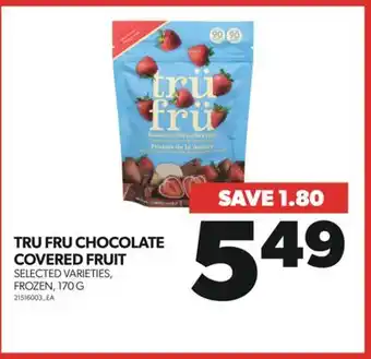 Real Canadian Superstore TRU FRU CHOCOLATE COVERED FRUIT, 170 G offer