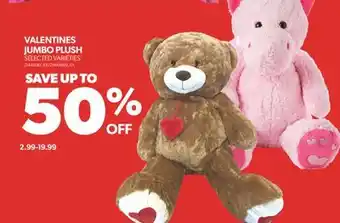 Real Canadian Superstore VALENTINES JUMBO PLUSH offer