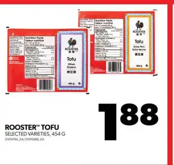 Real Canadian Superstore ROOSTER TOFU, 454 G offer