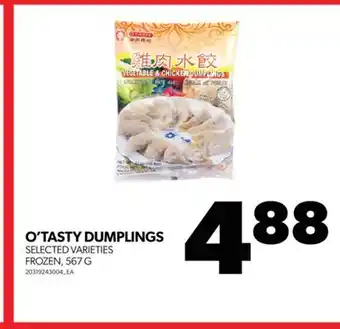 Real Canadian Superstore O'TASTY DUMPLINGS, 567 G offer