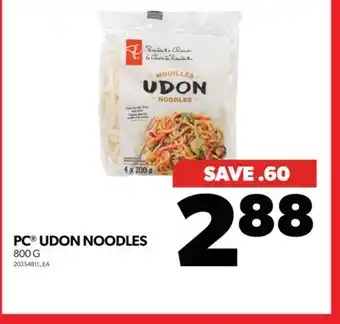 Real Canadian Superstore PC UDON NOODLES, 800 G offer