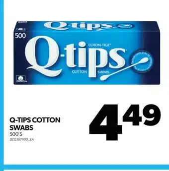 Real Canadian Superstore Q-TIPS COTTON SWABS, 500'S offer
