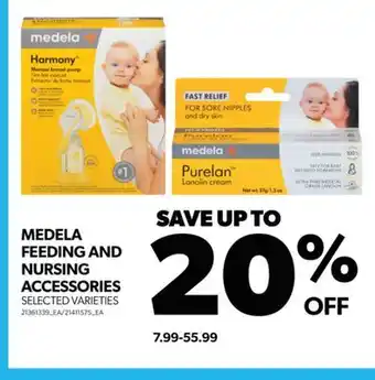 Real Canadian Superstore MEDELA FEEDING AND NURSING ACCESSORIES offer