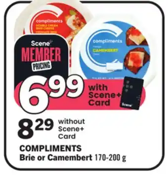 Foodland COMPLIMENTS Brie or Camembert offer